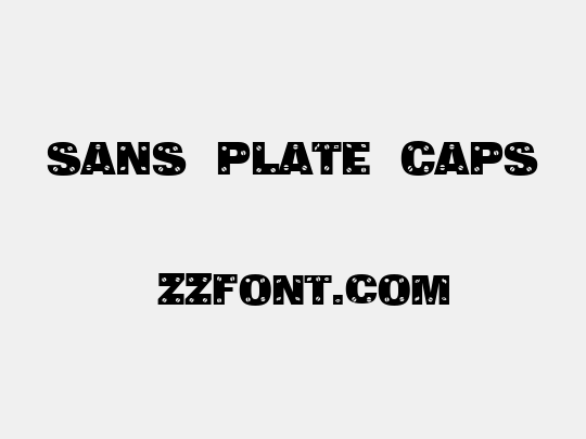 Sans Plate Caps