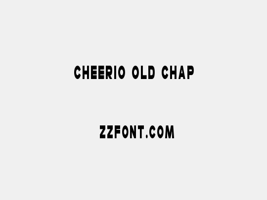 Cheerio Old Chap