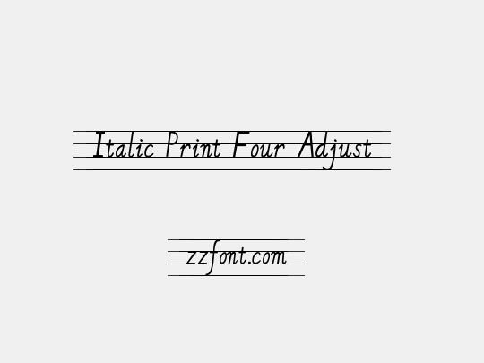 Italic Print Four Adjust