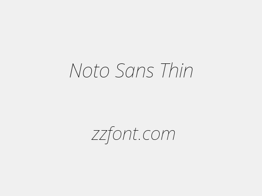 Noto Sans Thin