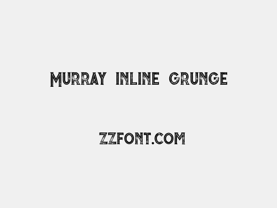 Murray inline grunge