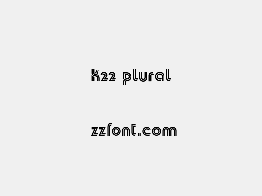 K22 Plural