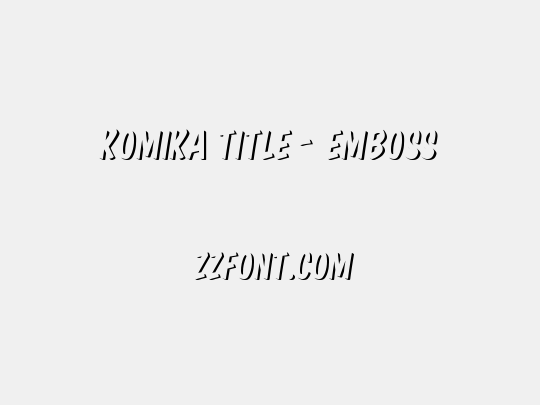 Komika Title - Emboss