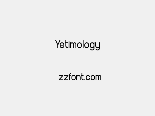 Yetimology