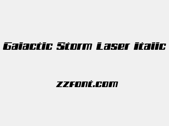 Galactic Storm Laser Italic