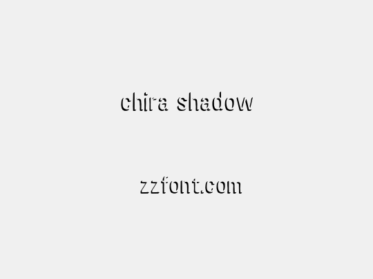 chira shadow