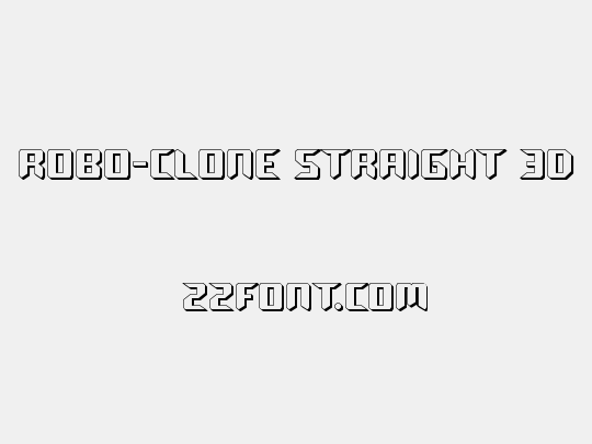 Robo-Clone Straight 3D