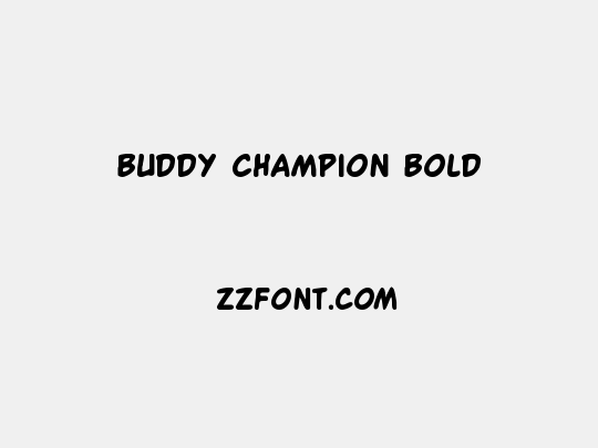 Buddy Champion Bold