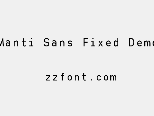 Manti Sans Fixed Demo