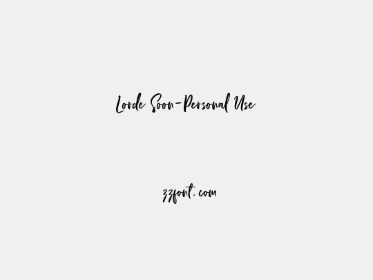 Lorde Soon-Personal Use