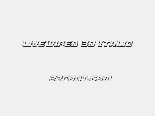 Livewired 3D Italic