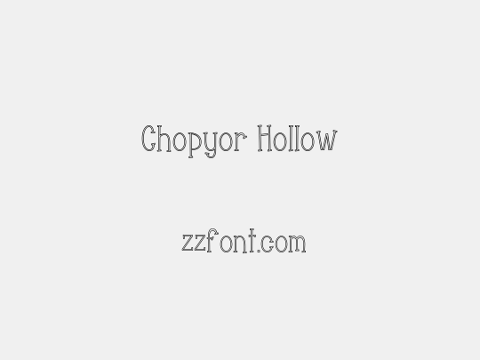 Chopyor Hollow