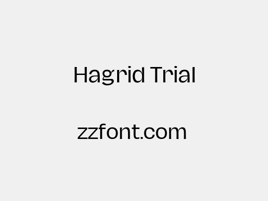 Hagrid Trial