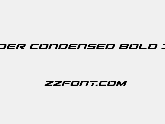 Outrider Condensed Bold Italic