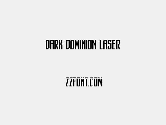 Dark Dominion Laser