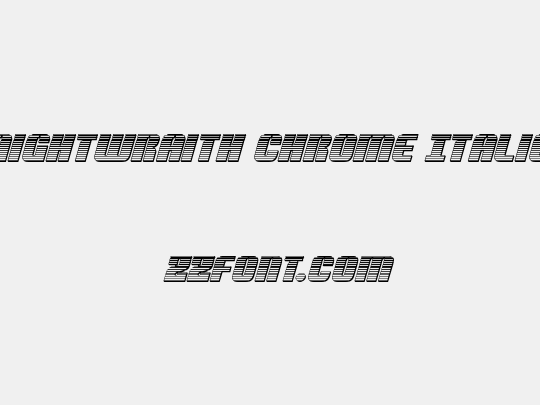 Nightwraith Chrome Italic