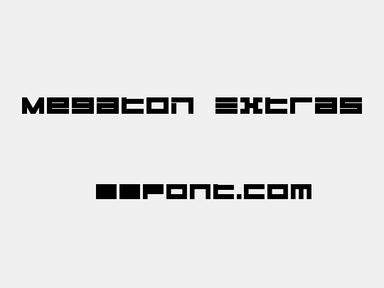 Megaton Extras