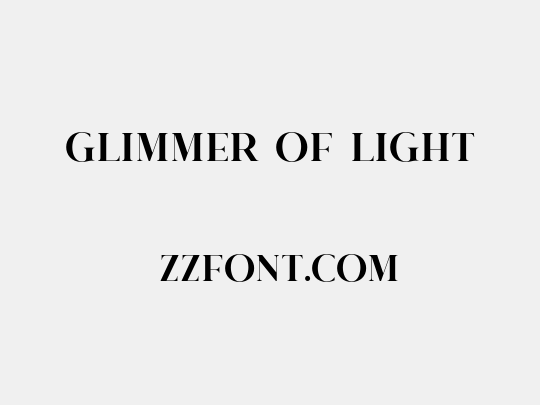 glimmer of light