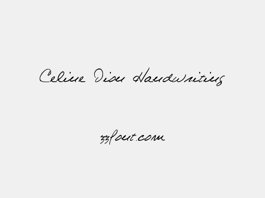 Celine Dion Handwriting