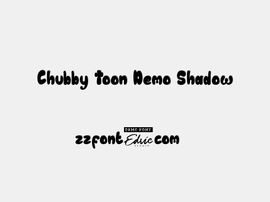 Chubby Toon Demo Shadow
