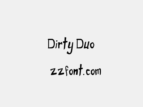 Dirty Duo