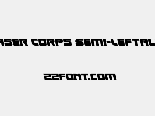 Laser Corps Semi-Leftalic