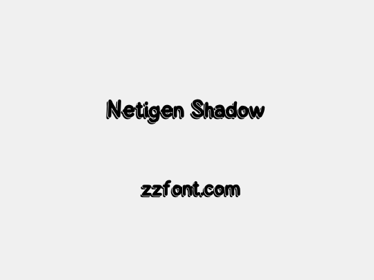 Netigen Shadow