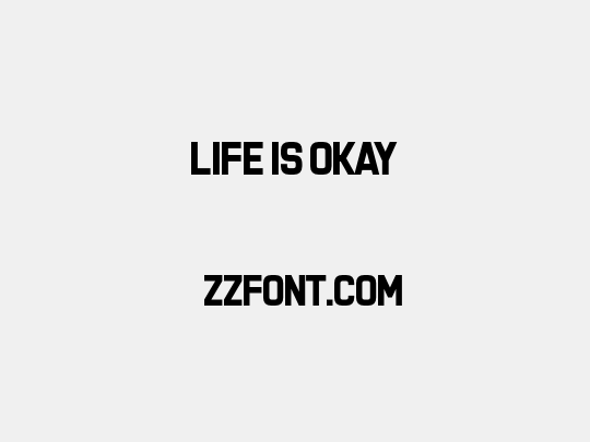 Life Is Okay