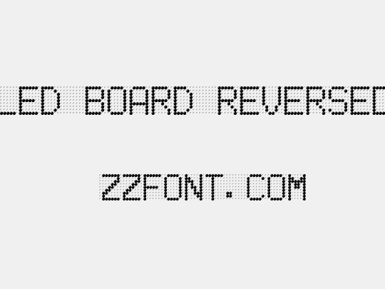LED BOARD REVERSED