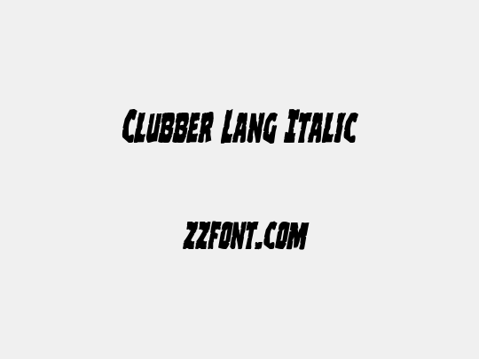 Clubber Lang Italic