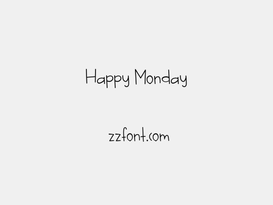 Happy Monday