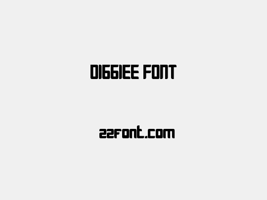 DIGGIEE FONT