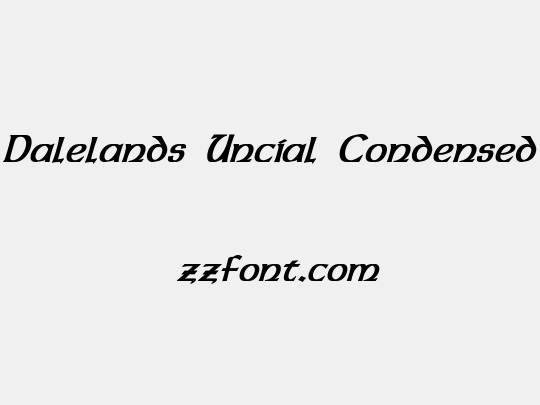 Dalelands Uncial Condensed