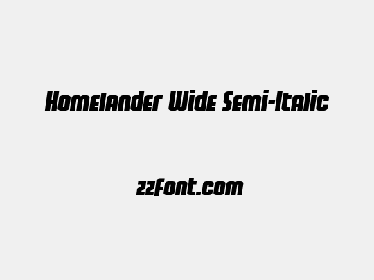 Homelander Wide Semi-Italic