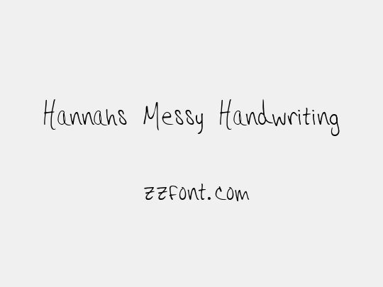 Hannahs Messy Handwriting