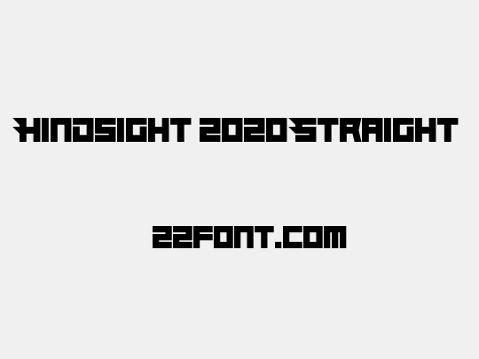 Hindsight 2020 Straight