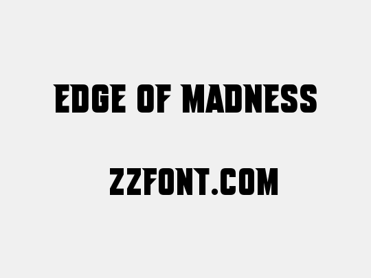 Edge Of Madness