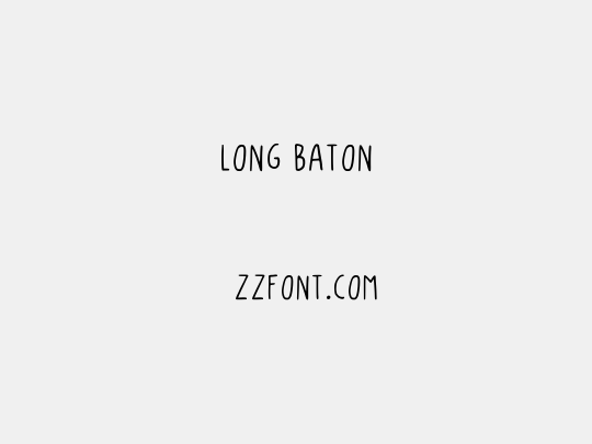 Long Baton
