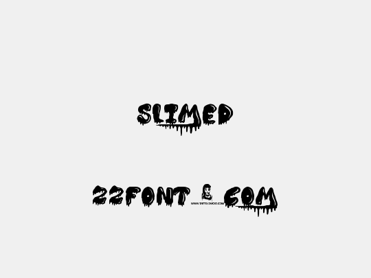 Slimed