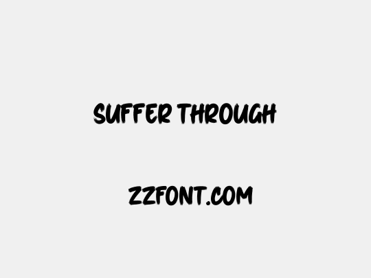 Suffer Through