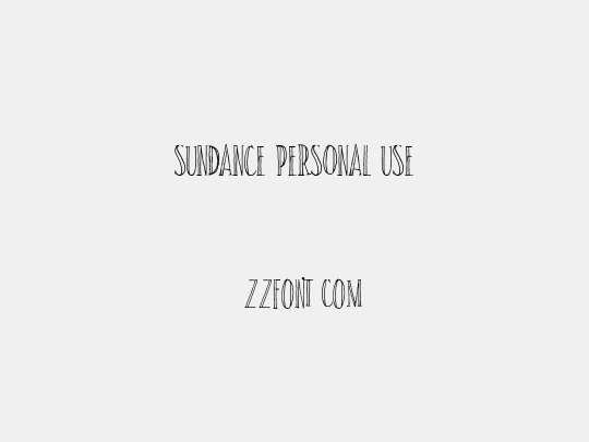 SUNDANCE PERSONAL USE