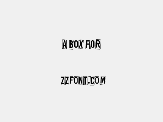 A Box For