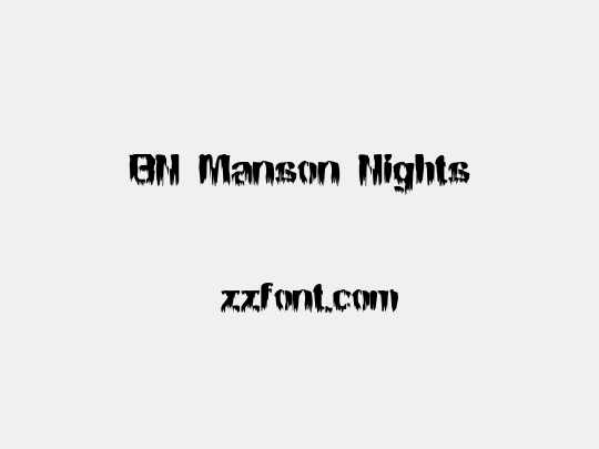 BN Manson Nights