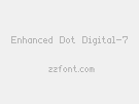 Enhanced Dot Digital-7
