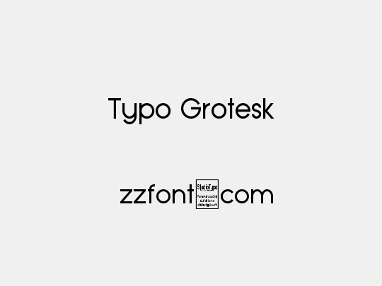 Typo Grotesk