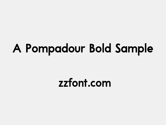 A Pompadour Bold Sample