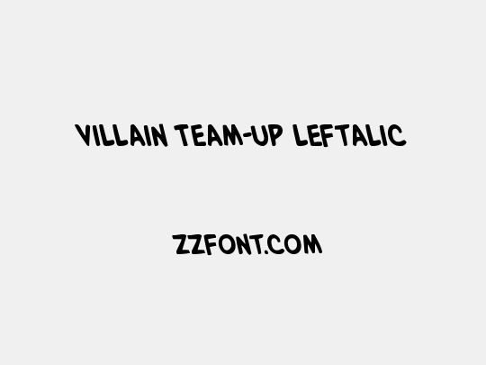 Villain Team-Up Leftalic