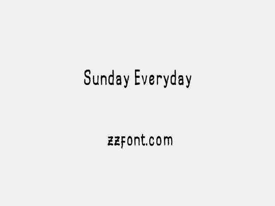 Sunday Everyday
