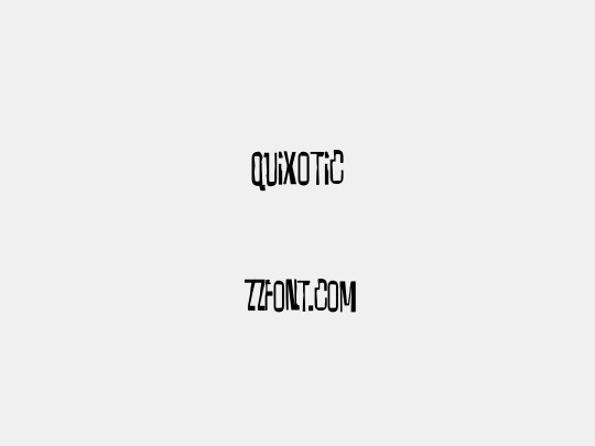 Quixotic