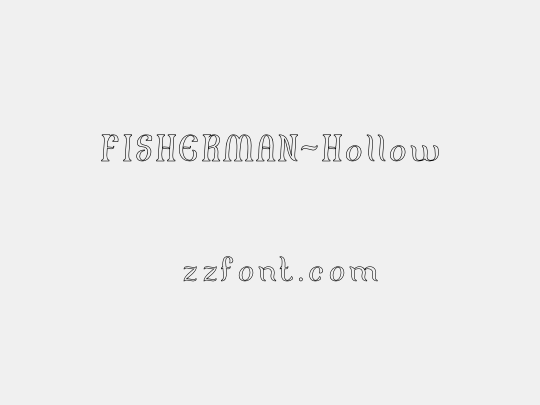 FISHERMAN-Hollow